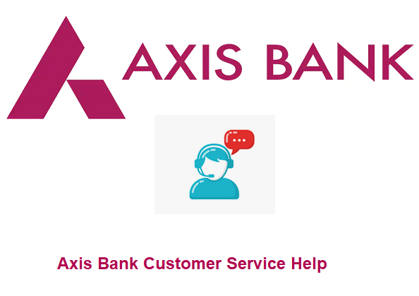 Axis Bank Customer Service