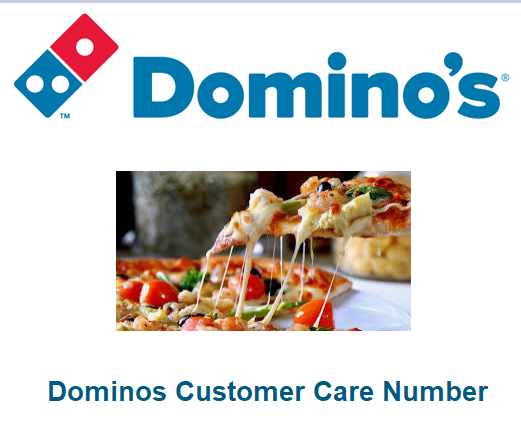 Dominos Customer Care